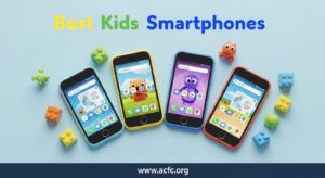 Best Kids Smartphones