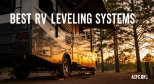 Best RV Leveling Systems