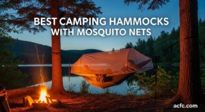 Best Camping Hammocks with Mosquito Nets