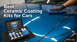 Best Ceramic Coating Kits for Cars