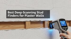 Best Deep-Scanning Stud Finders for Plaster Walls