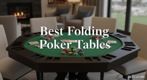Best Folding Poker Tables