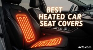 Best Heated Car Seat Covers