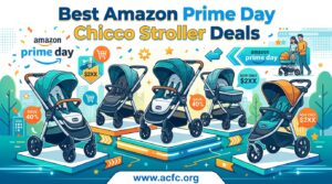 Best Amazon Prime Day Chicco Stroller Deals