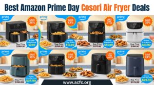 Best Amazon Prime Day Cosori Air Fryer Deals