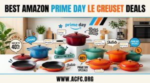 Best Amazon Prime Day Le Creuset Deals