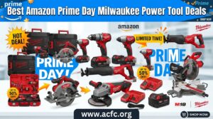 Best Amazon Prime Day Milwaukee Power Tool Deals