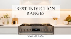 Best Induction Ranges