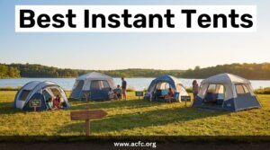 Best Instant Tents