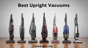 Best Upright Vacuums