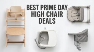 Best Amazon Prime Day High Chair Deals 2026