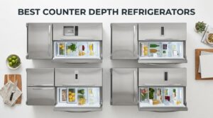 best counter depth refrigerators