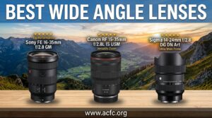 best wide angle lenses