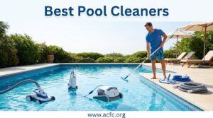 best pool cleaners