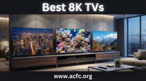 best 8k tvs