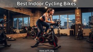 best indoor cycling bikes