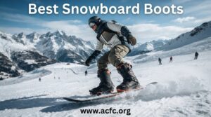 best snowboard boots