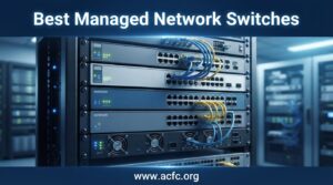 best managed network switches