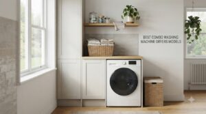 best combo washing machine dryers models