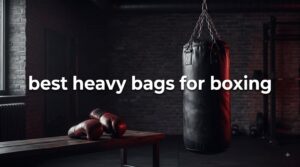 best heavy bags for boxing