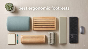 best ergonomic footrests