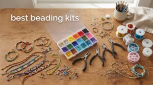 best beading kits
