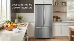 best cu ft side by side refrigerators