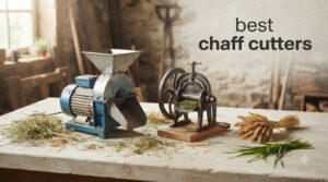 best chaff cutters