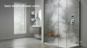 best steam shower units