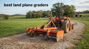 best land plane graders