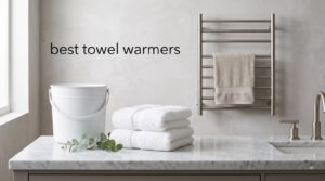 best towel warmers