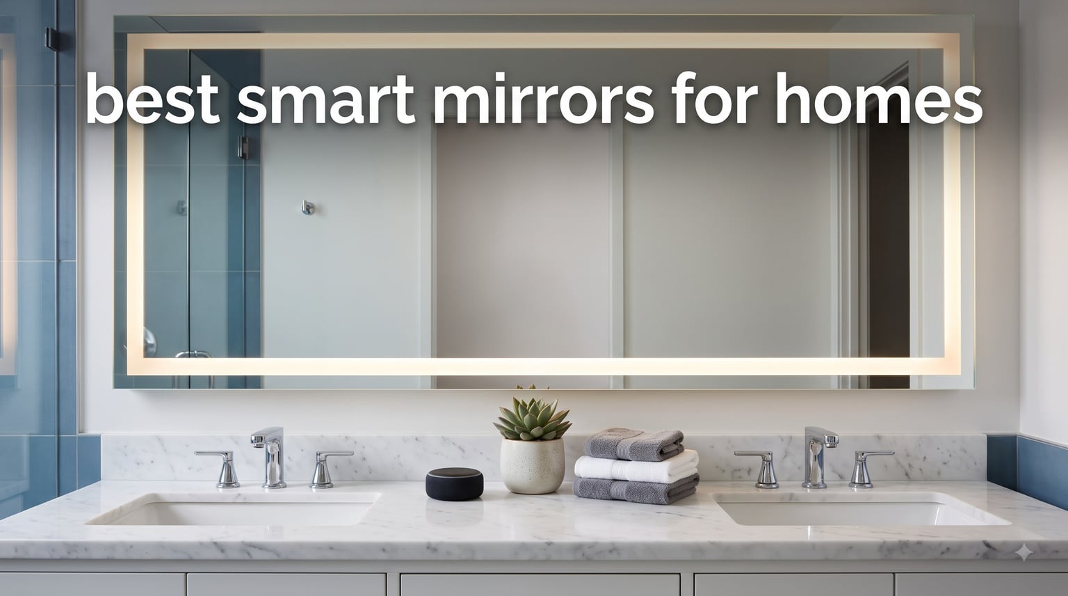 best smart mirrors for homes