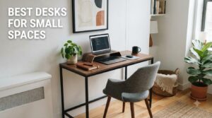 best desks for small spaces