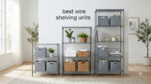 best wire shelving units