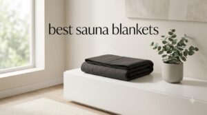 best sauna blankets