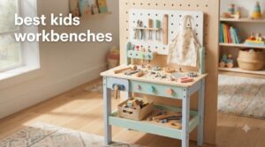 best kids workbenches