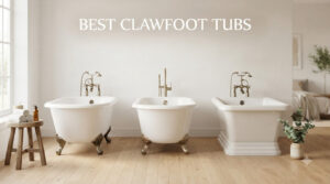 best clawfoot tubs