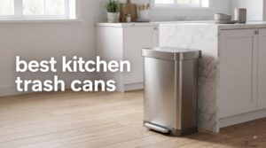 best kitchen trash cans
