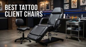 best tattoo client chairs