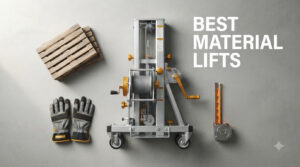 best material lifts