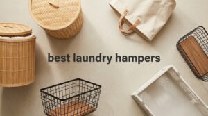 best laundry hampers