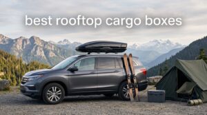 best rooftop cargo boxes