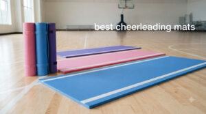 best cheerleading mats