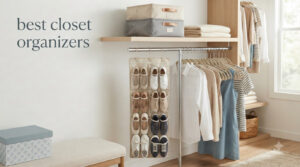 best closet organizers