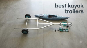 best kayak trailers