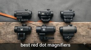 best red dot magnifiers