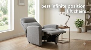 best infinite position lift chairs