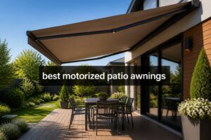 best motorized patio awnings