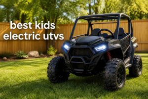 best kids electric utvs