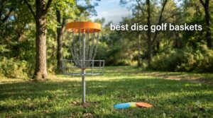 best disc golf baskets